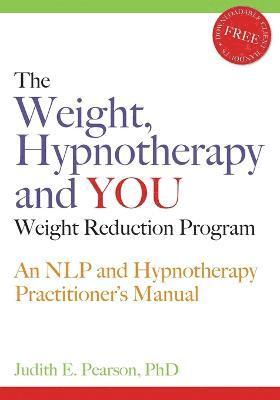 bokomslag Weight, Hypnotherapy and YOU Weight Reduction Program