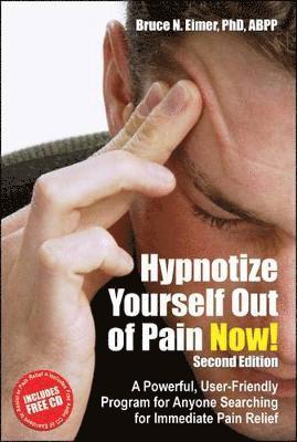 Hypnotize Yourself Out of Pain Now! 1