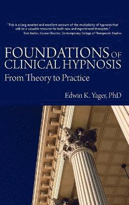 bokomslag Foundations of Clinical Hypnosis