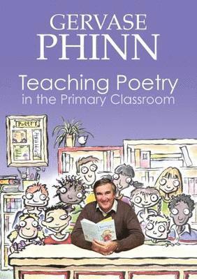 Teaching Poetry in the Primary Classroom 1