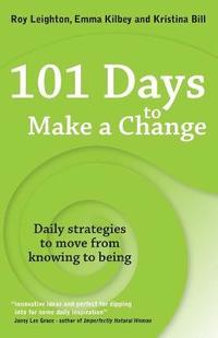 bokomslag 101 Days to Make a Change