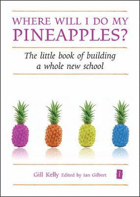 Where will I do my Pineapples? 1