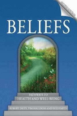 Robert Dilts, Tim Hallbom, Suzi Smith - Beliefs, Häftad