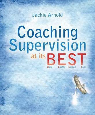 Coaching Supervision at its B.E.S.T. 1