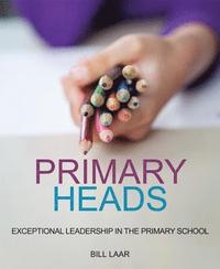 bokomslag Primary Heads
