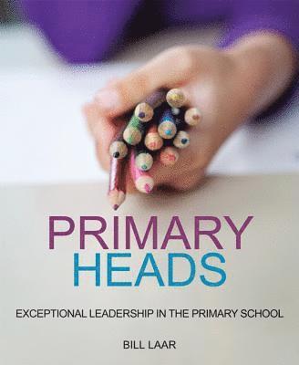 bokomslag Primary Heads