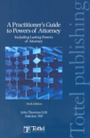 Practitioners Guide To Powers Of Attorney 1