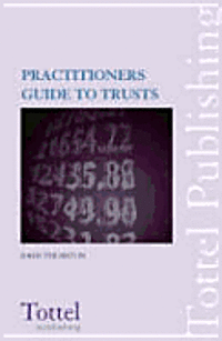 bokomslag A Practitioner's Guide to Trusts