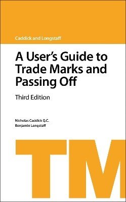 bokomslag A User's Guide to Trade Marks and Passing Off