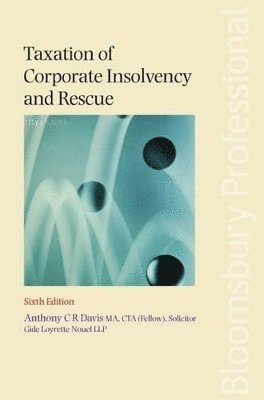 Taxation in Corporate Insolvency and Rescue 1