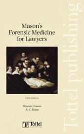 Mason's Forensic Medicine for Lawyers 1