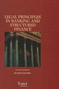 bokomslag Legal Principles in Banking and Structured Finance
