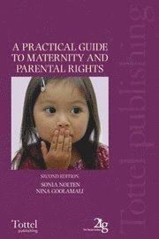 bokomslag A Practical Guide to Maternity and Parental Rights