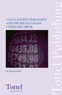 bokomslag Tax Planning For Family And Owner-Managed Companies