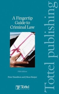 bokomslag A Fingertip Guide to Criminal Law