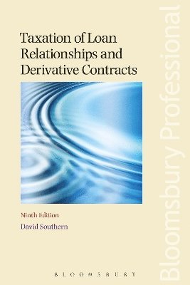 Taxation of Loan Relationships and Derivative Contracts 1