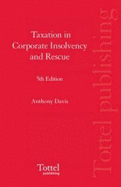 Taxation in Corporate Insolvency and Rescue 1