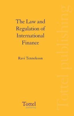 Law and Regulation of International Finance 1