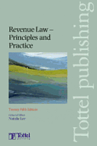 bokomslag Revenue Law - Principles And Practice