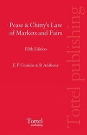 bokomslag Pease and Chitty's Law of Markets and Fairs