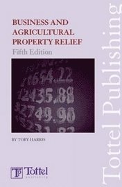 Business and Agricultural Property Relief 1