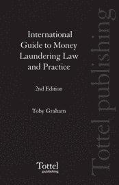 International Guide to Money Laundering Law and Practice 1