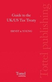 bokomslag Guide to the UK / US Tax Treaty