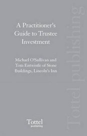 bokomslag A Practitioner's Guide to Trustee Investment