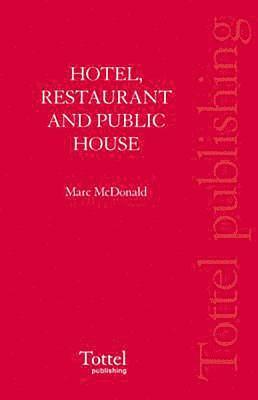 Hotel, Restaurant and Public House Law 1