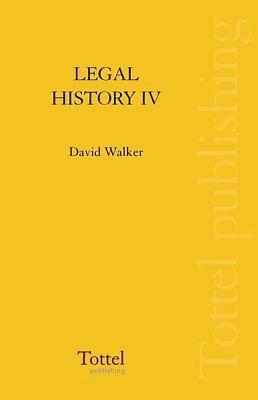 Legal History of Scotland: v. 4 1