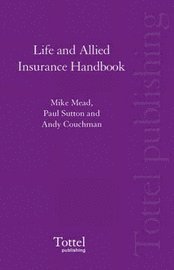 bokomslag Life and Allied Insurance Handbook