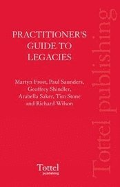 A Practitioner's Guide to Legacies 1