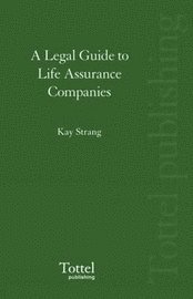 bokomslag A Legal Guide to Life Assurance Companies