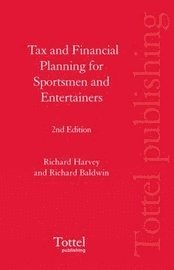 bokomslag Tax and Financial Planning for Sportsmen and Entertainers