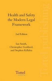 bokomslag Health and Safety the Modern Legal Framework