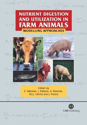 bokomslag Nutrient Digestion and Utilization in Farm Animals