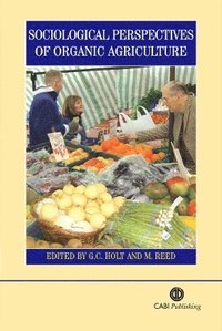 bokomslag Sociological Perspectives of Organic Agriculture