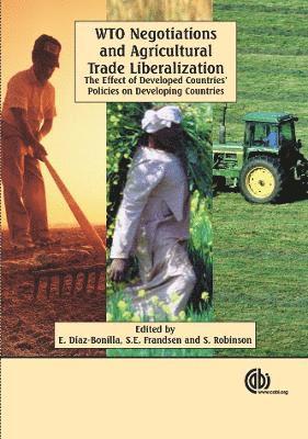 bokomslag WTO Negotiations and Agricultural Trade Liberalization