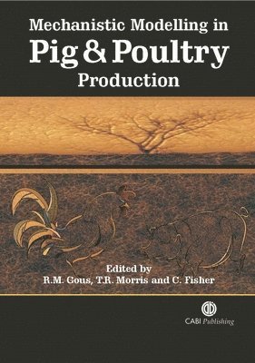 bokomslag Mechanistic Modelling in Pig and Poultry Production