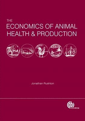 bokomslag Economics of Animal Health and Production