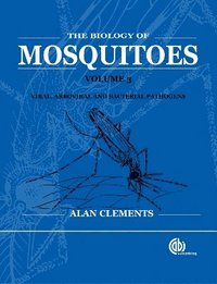 bokomslag Biology of Mosquitoes, Volume 3