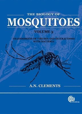 bokomslag Biology of Mosquitoes, Volume 3