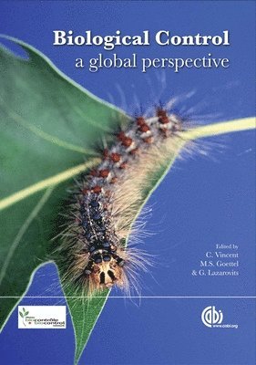 Charles Vincent, Mark Goettel, George Lazarovits - Biological Control, Inbunden