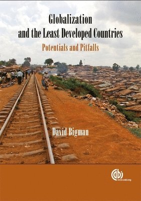 bokomslag Globalization and the Least Developed Countries