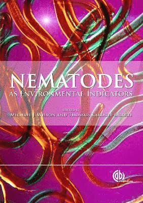 Nematodes as Environmental Indicators 1