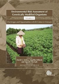 bokomslag Environmental Risk Assessment of Genetically Modified Organisms, Vol 4