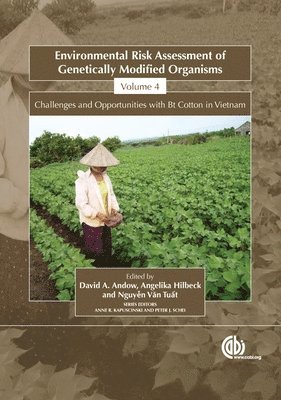 Environmental Risk Assessment of Genetically Modified Organisms, Vol 4 1