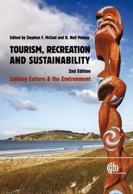 Stephen McCool, R Neil Moisey, R. Neil Moisey - Tourism, Recreation and Sustainability, Inbunden