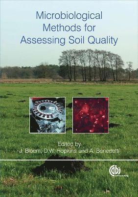 Microbiological Methods for Assessing Soil Quality 1