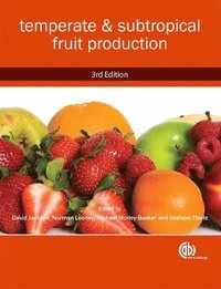 bokomslag Temperate and Subtropical Fruit Production